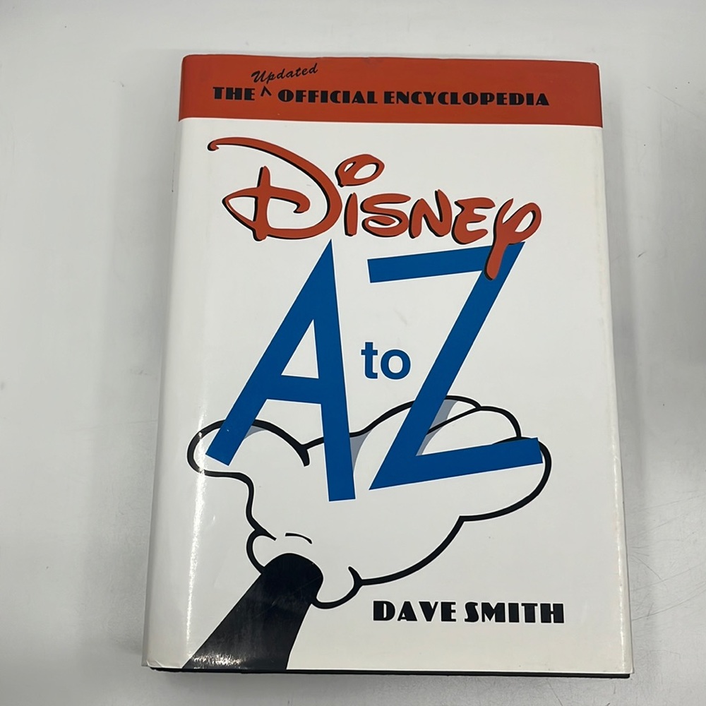 Disney A to Z (Second Edition): The Updated Official Encyclopedia